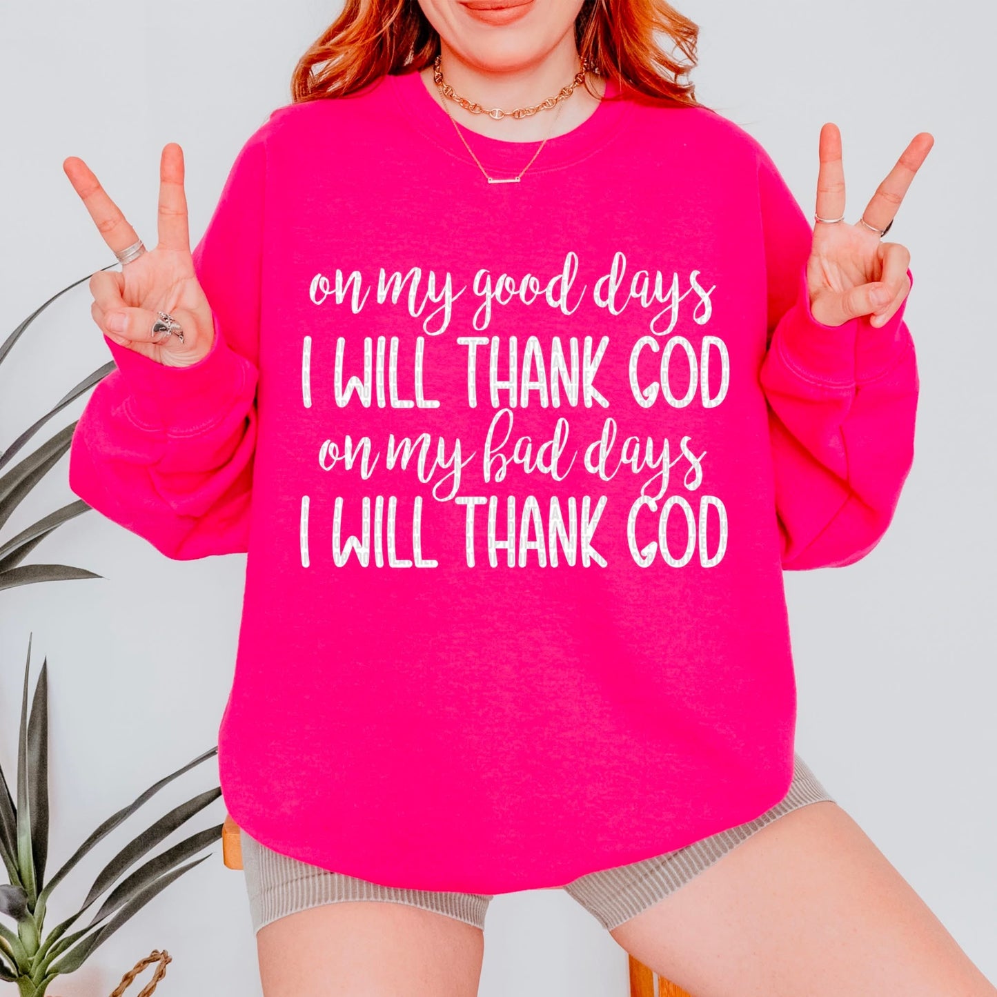 ON MY GOOD DAYS - DTF TRANSFER