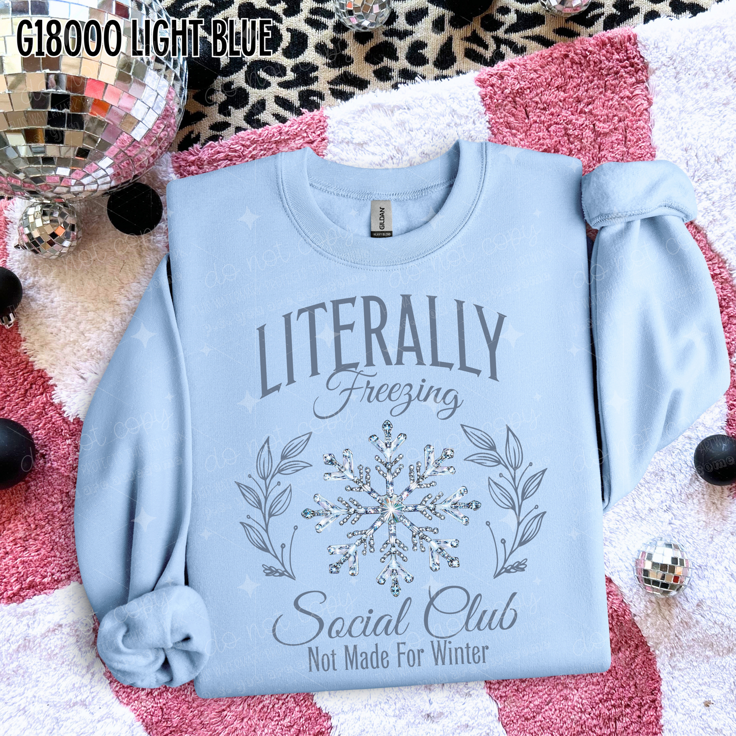 LITERALLY FREEZING - DTF TRANSFER