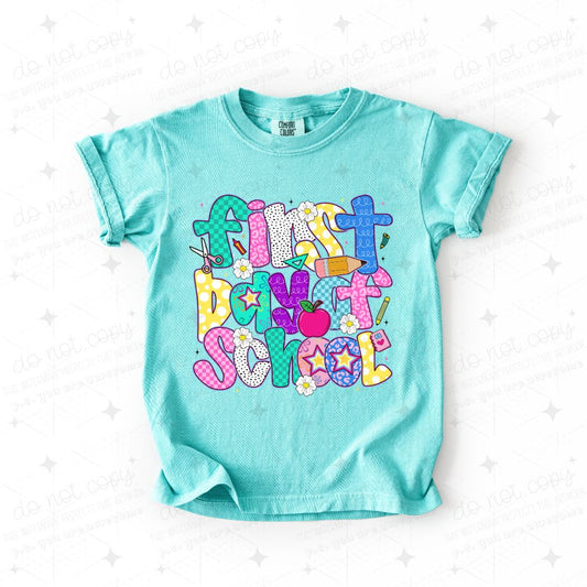 FIRST DAY OF SCHOOL - DTF TRANSFER