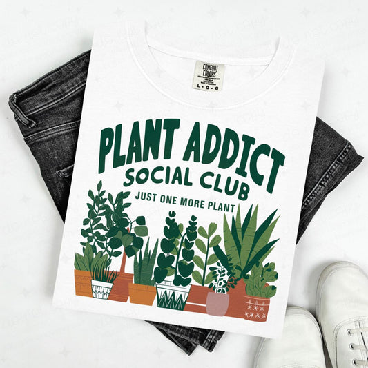 PLANT ADDICT SOCIAL CLUB - DTF TRANSFER