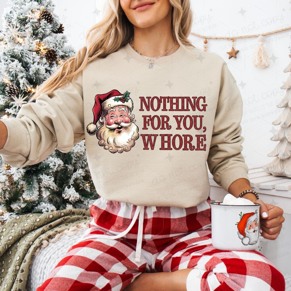 NOTHING FOR YOU, WHORE - DTF TRANSFER