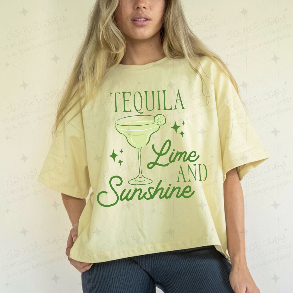 TEQUILA LIME AND SUNSHINE - DTF TRANSFER