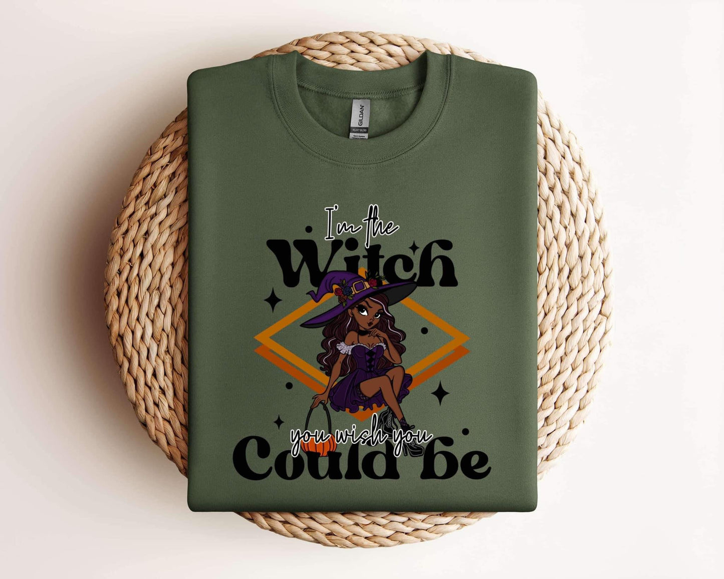 I'M THE WITCH YOU WISH YOU COULD BE - DTF TRANSFER