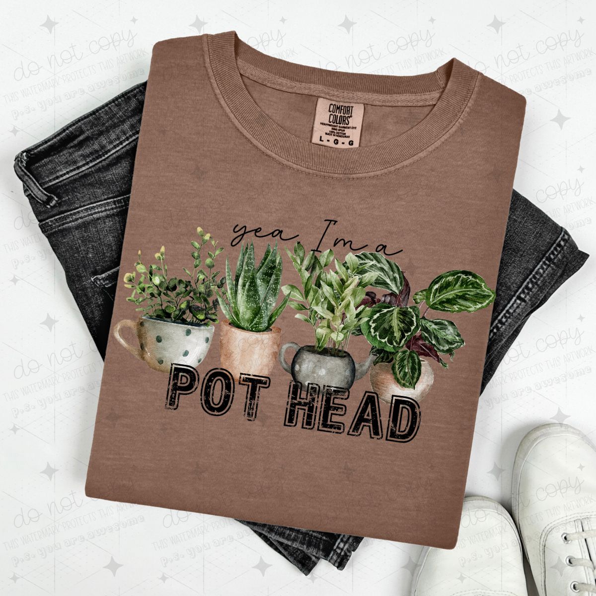 YEA I'M A POT HEAD - DTF TRANSFER