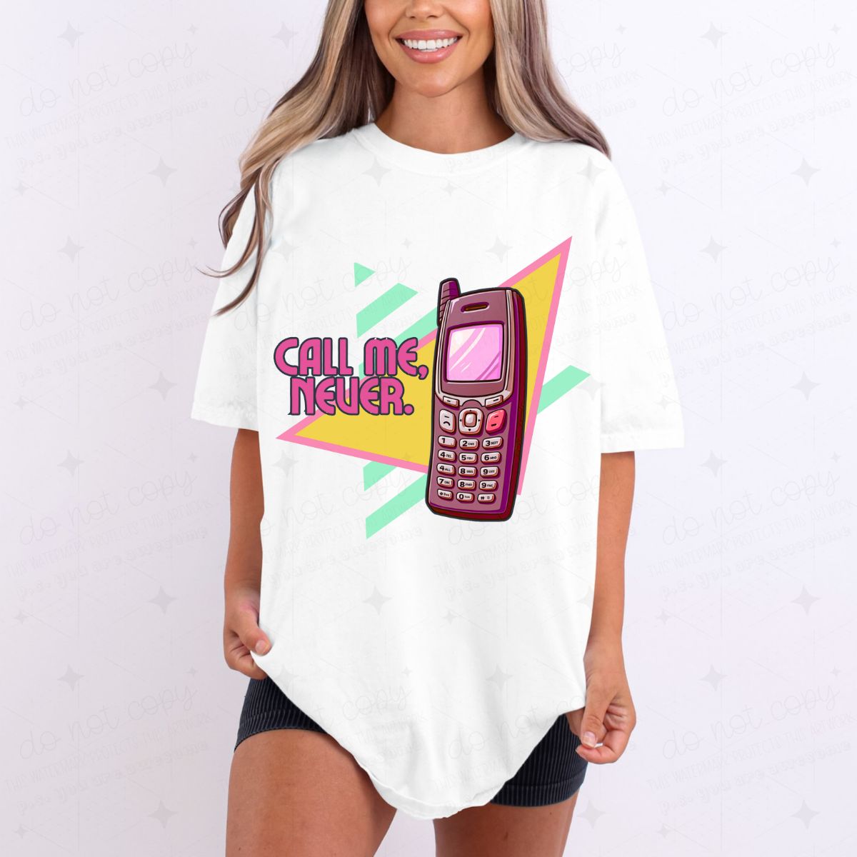 CALL ME NEVER - DTF TRANSFER