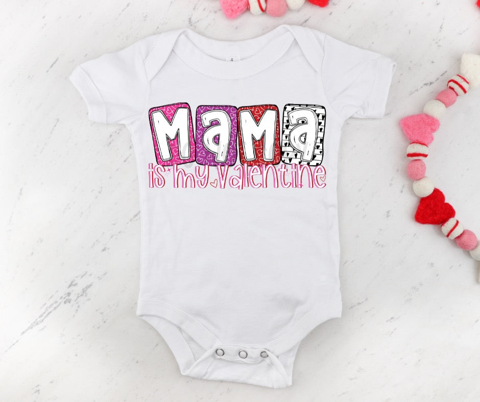 MAMA IS MY VALENTINE - *OLLIE & CO. EXCLUSIVE* - DTF TRANSFER