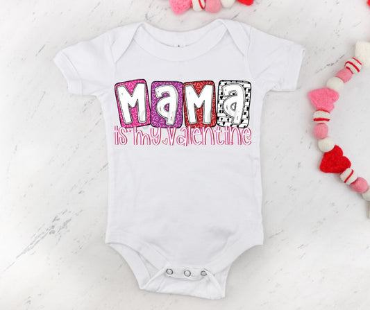 MAMA IS MY VALENTINE - *OLLIE & CO. EXCLUSIVE* - DTF TRANSFER