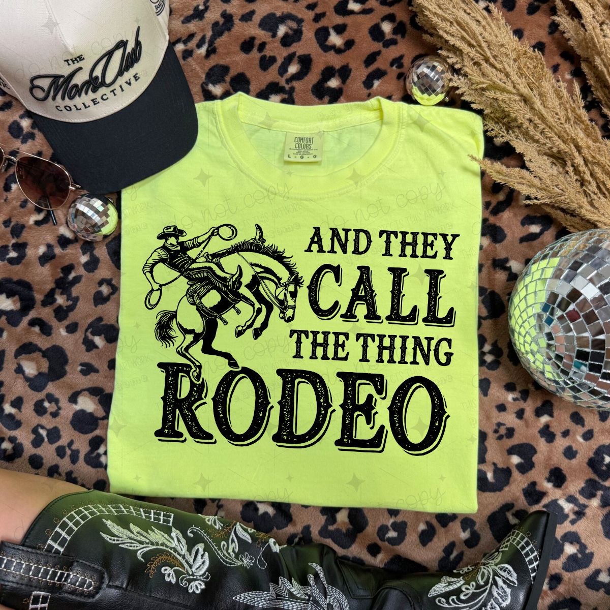 AND THEY CALL THE THING RODEO - DTF TRANSFER