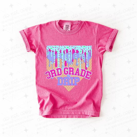 3RD GRADE DRIP - DTF TRANSFER