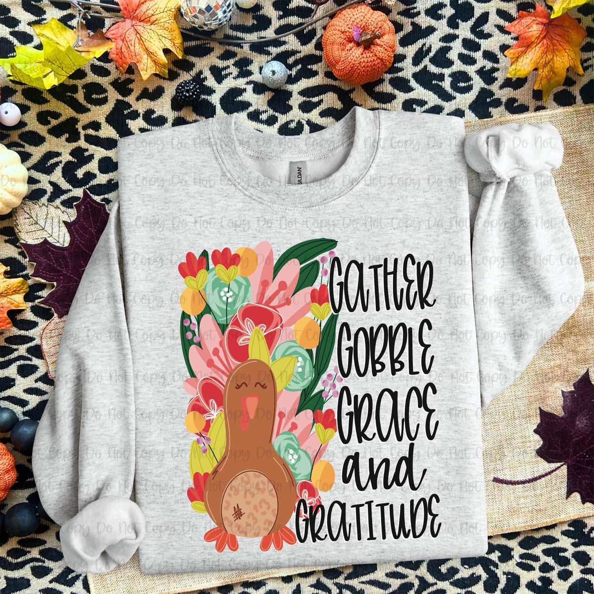 GATHER GOBBLE GRACE AND GRATITUDE - DTF TRANSFER