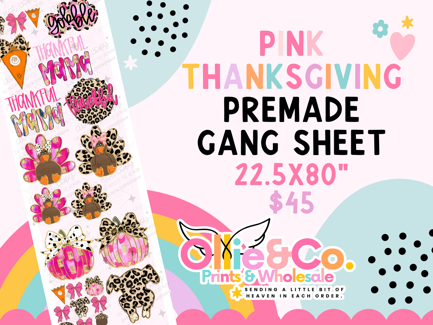 Pink Thanksgiving Premade Gang Sheet 22.5x80