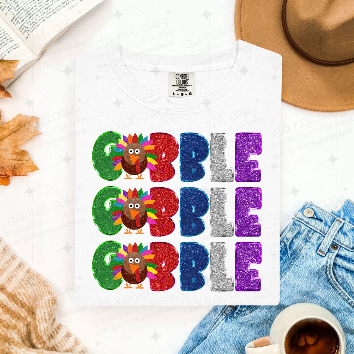 GOBBLE GOBBLE GOBBLE - FAUX GLITTER - DTF TRANSFER