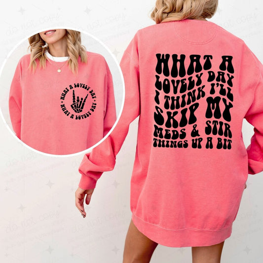 WHAT A LOVELY DAY - FRONT+BACK - DTF TRANSFER