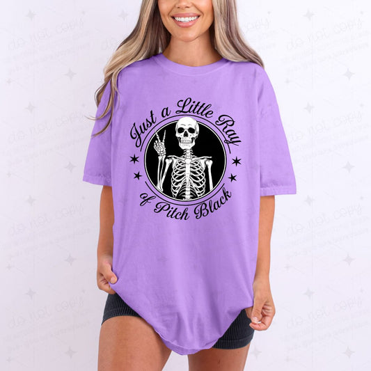 JUST A LITTLE RAY OF PITCH BLACK - DTF TRANSFER