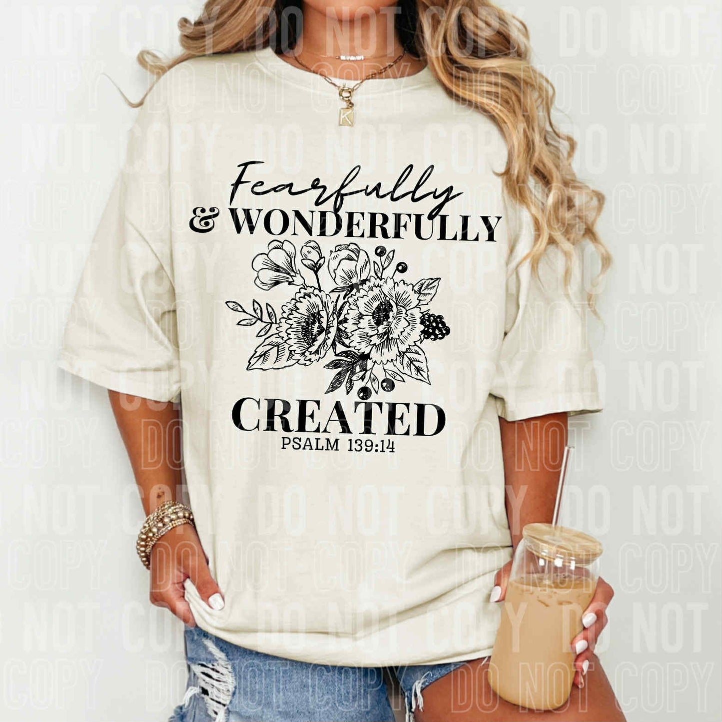 FEARFULLY & WONDERFULLY CREATED - DTF TRANSFER