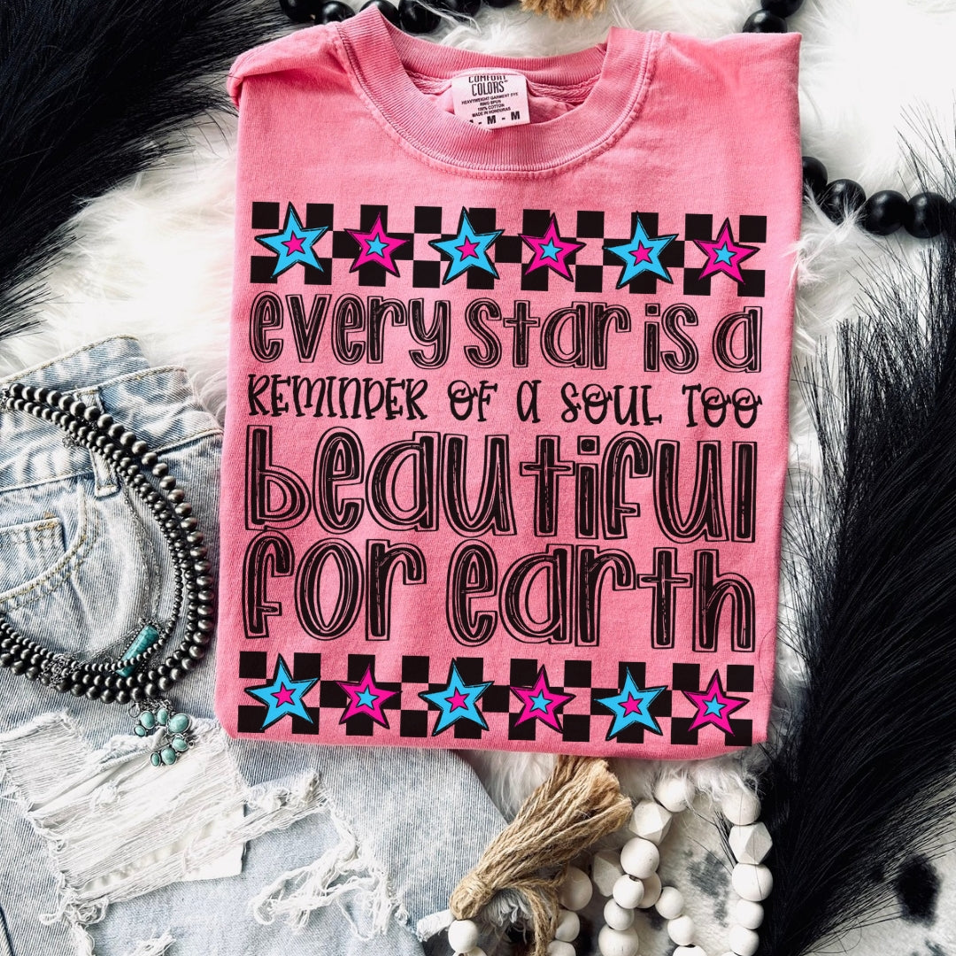 EVERY STAR IS A REMINDER OF A SOUL TOO BEAUTIFUL FOR EARTH *OLLIE & CO. EXCLUSIVE* - DTF TRANSFER
