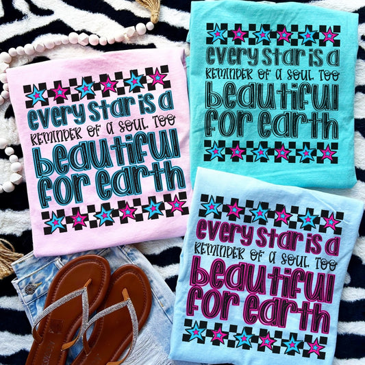 EVERY STAR IS A REMINDER OF A SOUL TOO BEAUTIFUL FOR EARTH *OLLIE & CO. EXCLUSIVE* - DTF TRANSFER