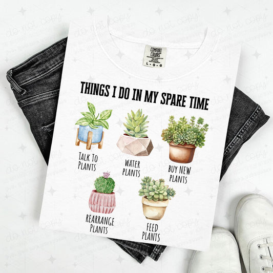 THINGS I DO IN MY SPARE TIME - DTF TRANSFER