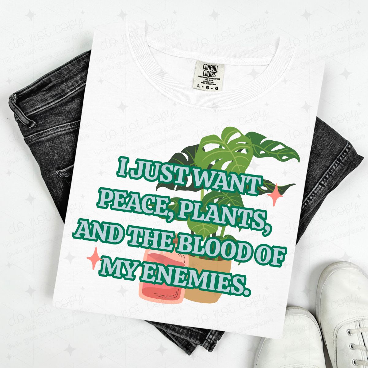 I JUST WANT PEACE,PLANTS, AND THE BLOOD OF MY ENEMIES - DTF TRANSFER