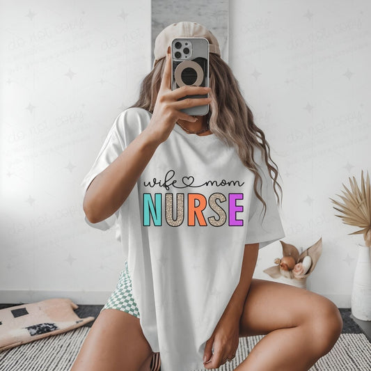WIFE MOM NURSE - DTF TRANSFER