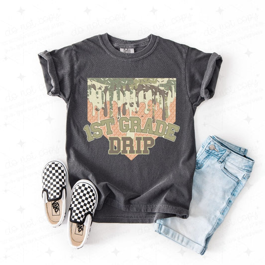 1ST GRADE DRIP - DTF TRANSFER