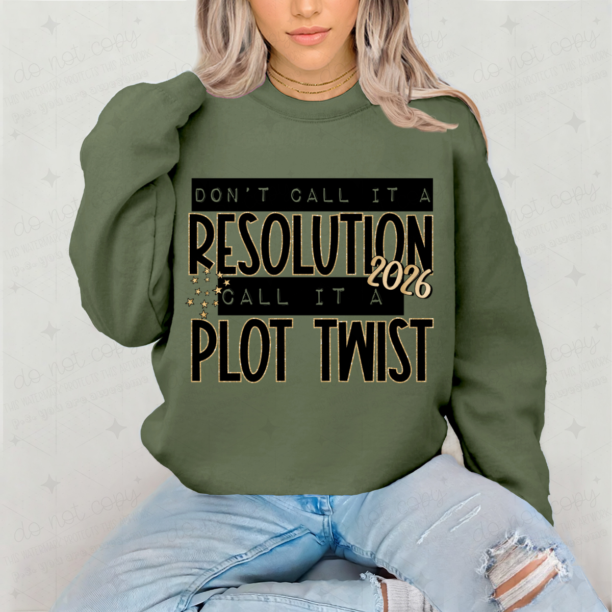 DON'T CALL IT A RESOLUTION CALL IT A PLOT TWIST 2026 - DTF TRANSFER
