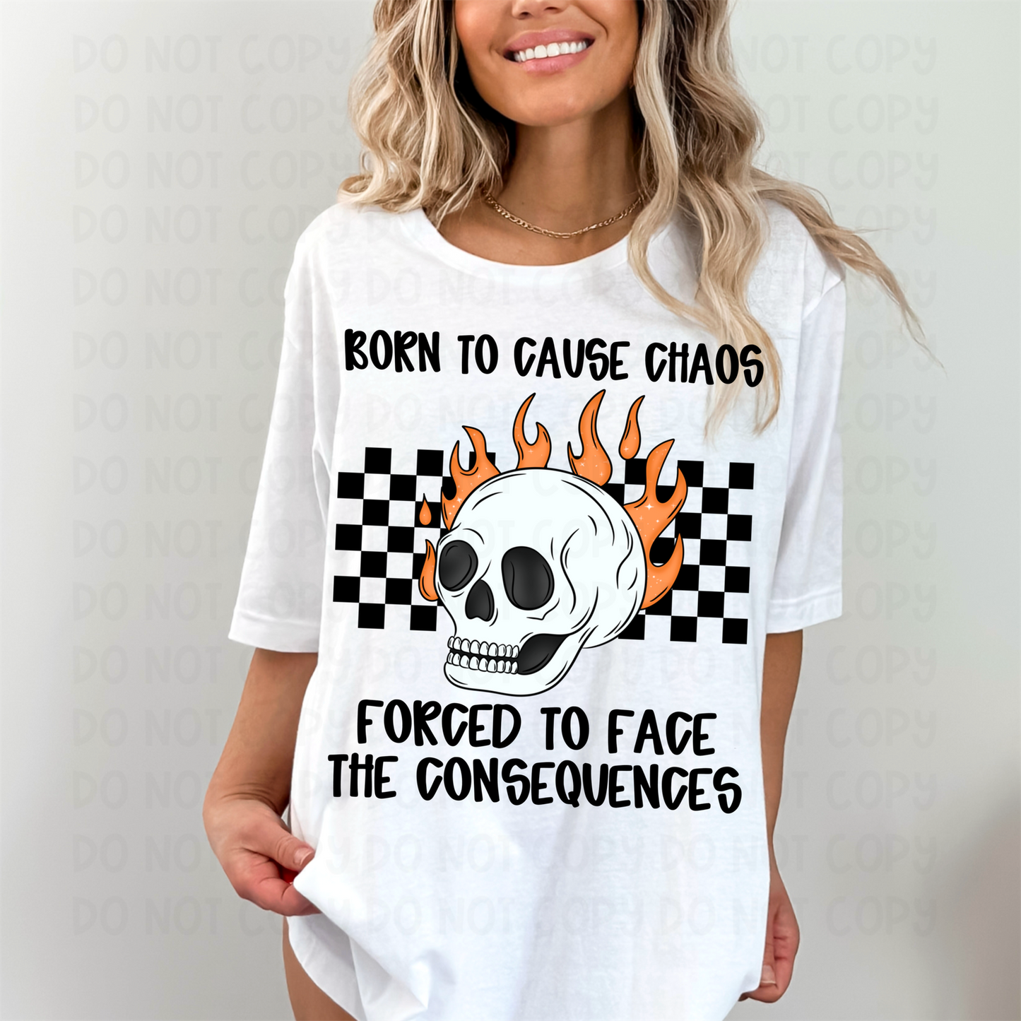 BORN TO CAUSE CHAOS - DTF TRANSFER