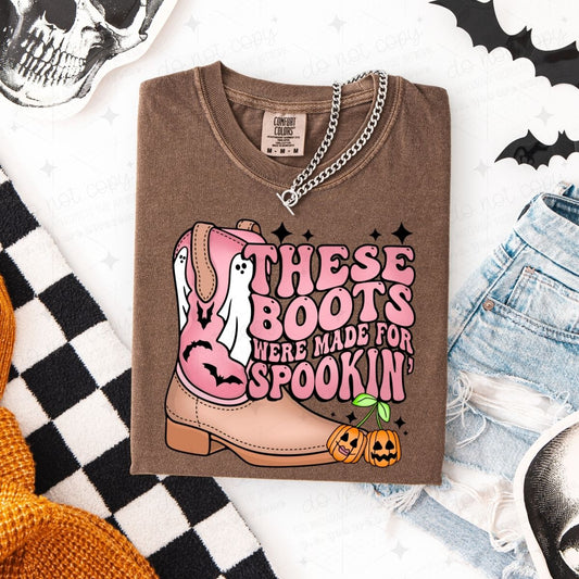 THESE BOOTS WERE MADE FOR SPOOKIN' - DTF TRANSFER