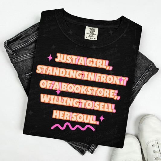 JUST A GIRL, STANDING IN FRONT OF A BOOKSTORE - DTF TRANSFER