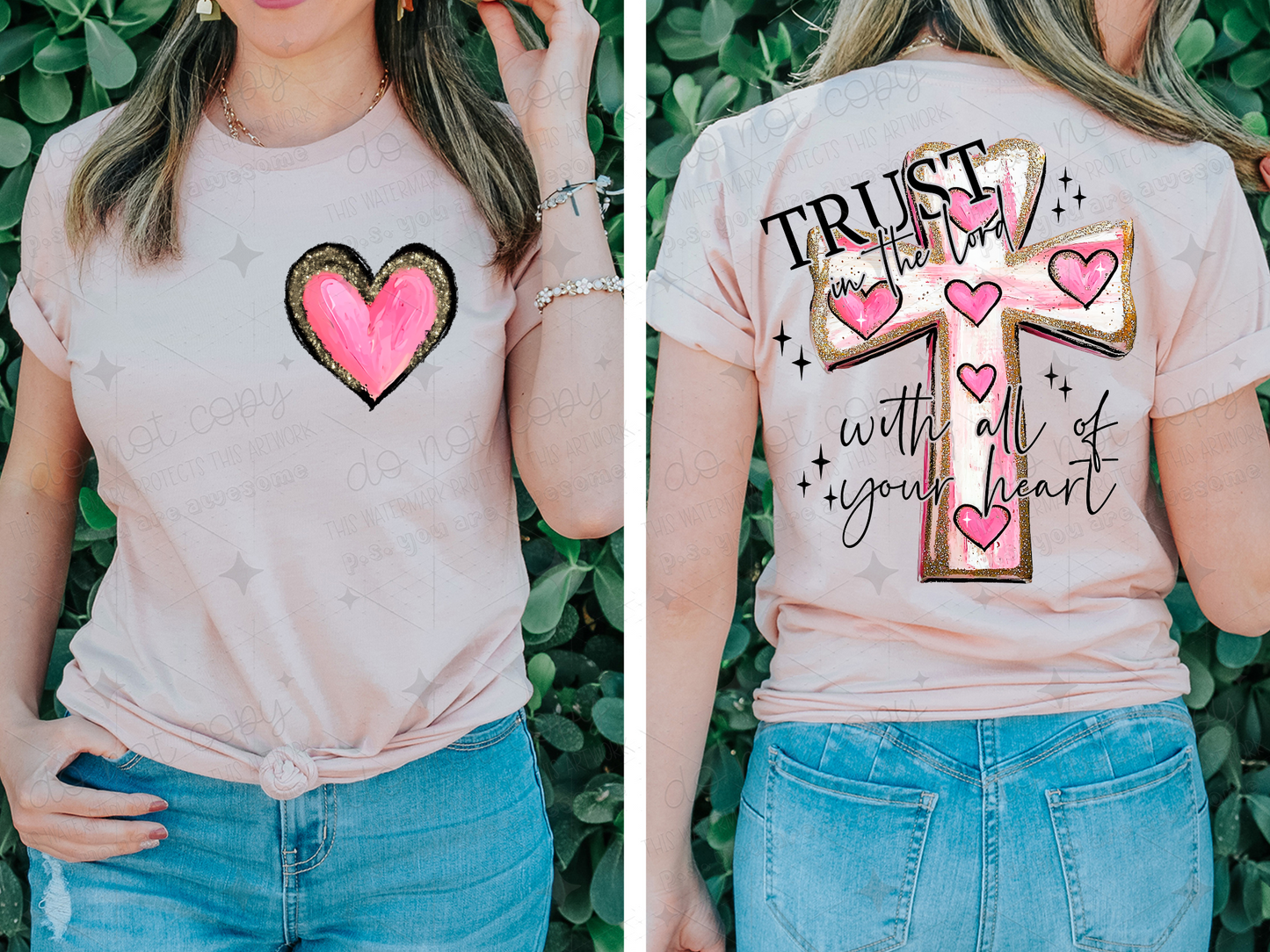 TRUST IN THE LORD WITH ALL OF YOUR HEART - FRONT+BACK - DTF TRANSFER