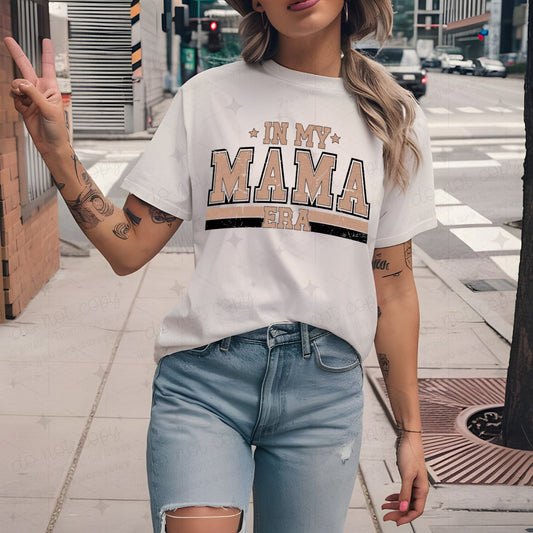 IN MY MAMA ERA - DTF TRANSFER