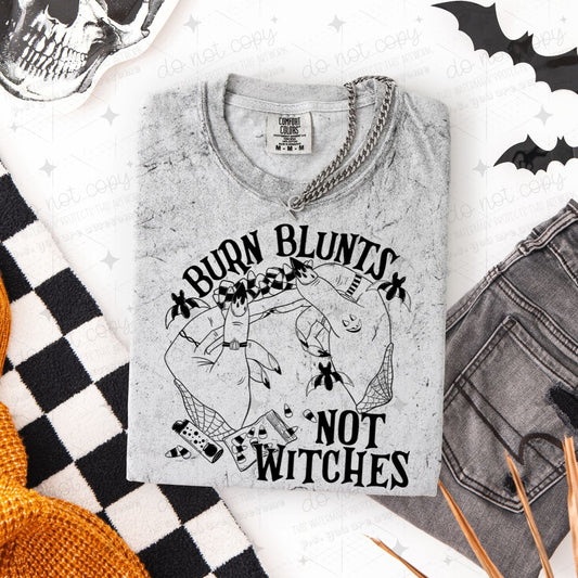 BURN BLUNTS NOT WITCHES - DTF TRANSFER