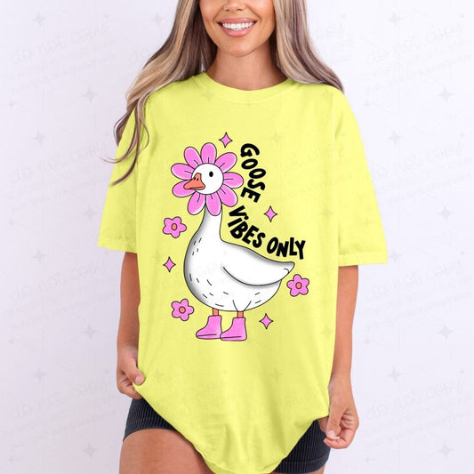 GOOSE VIBES ONLY - DTF TRANSFER