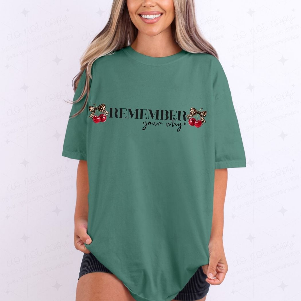 COQUETTE REMEMBER YOUR WHY - DTF TRANSFER