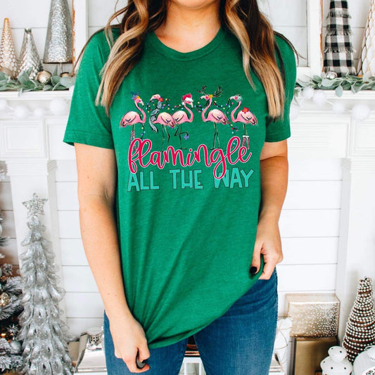 FLAMINGLE ALL THE WAY - DTF TRANSFER