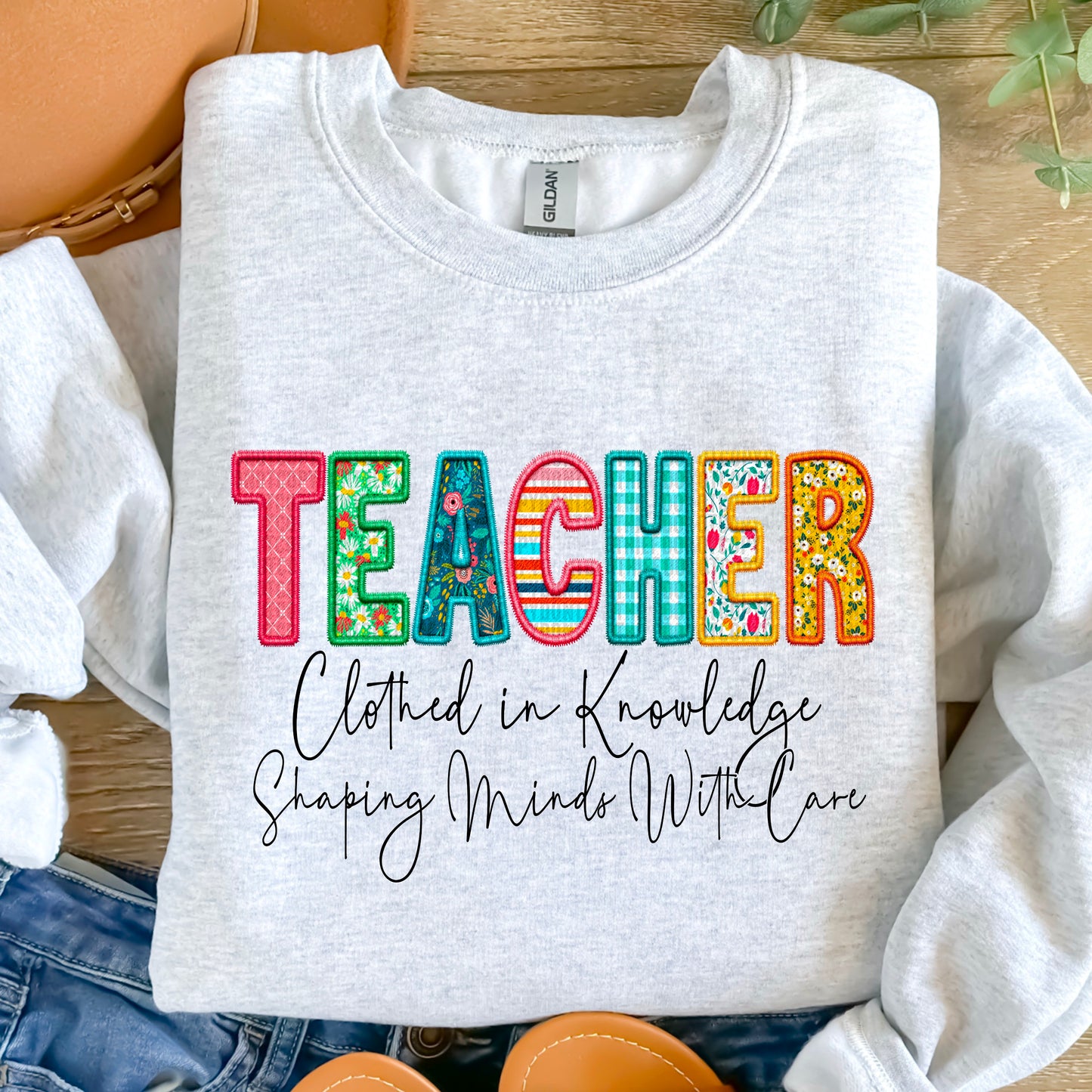 TEACHER CLOTHED IN KNOWLEDGE SHAPING MINDS WITH CARE - FAUX EMBROIDERY - DTF TRANSFER