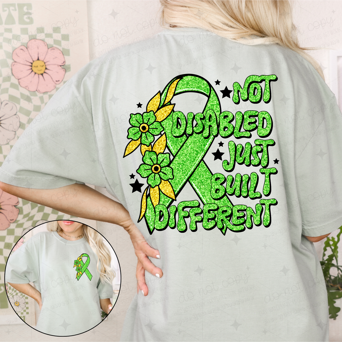 NOT DISABLED JUST BUILT DIFFERENT - FRONT+BACK - DTF TRANSFER