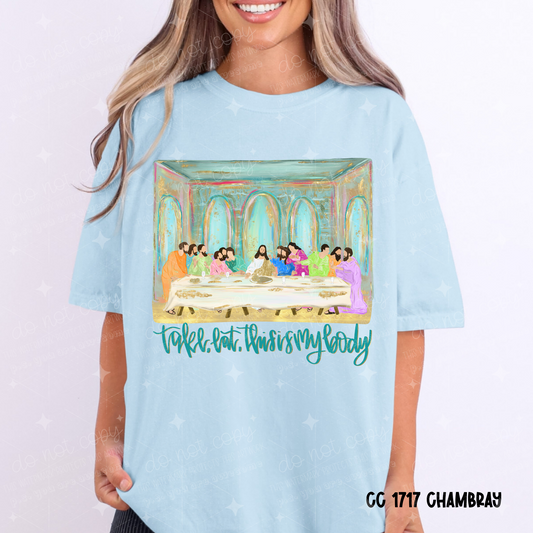 LAST SUPPER- TAKE EAT THIS IS MY BODY - DTF TRANSFER