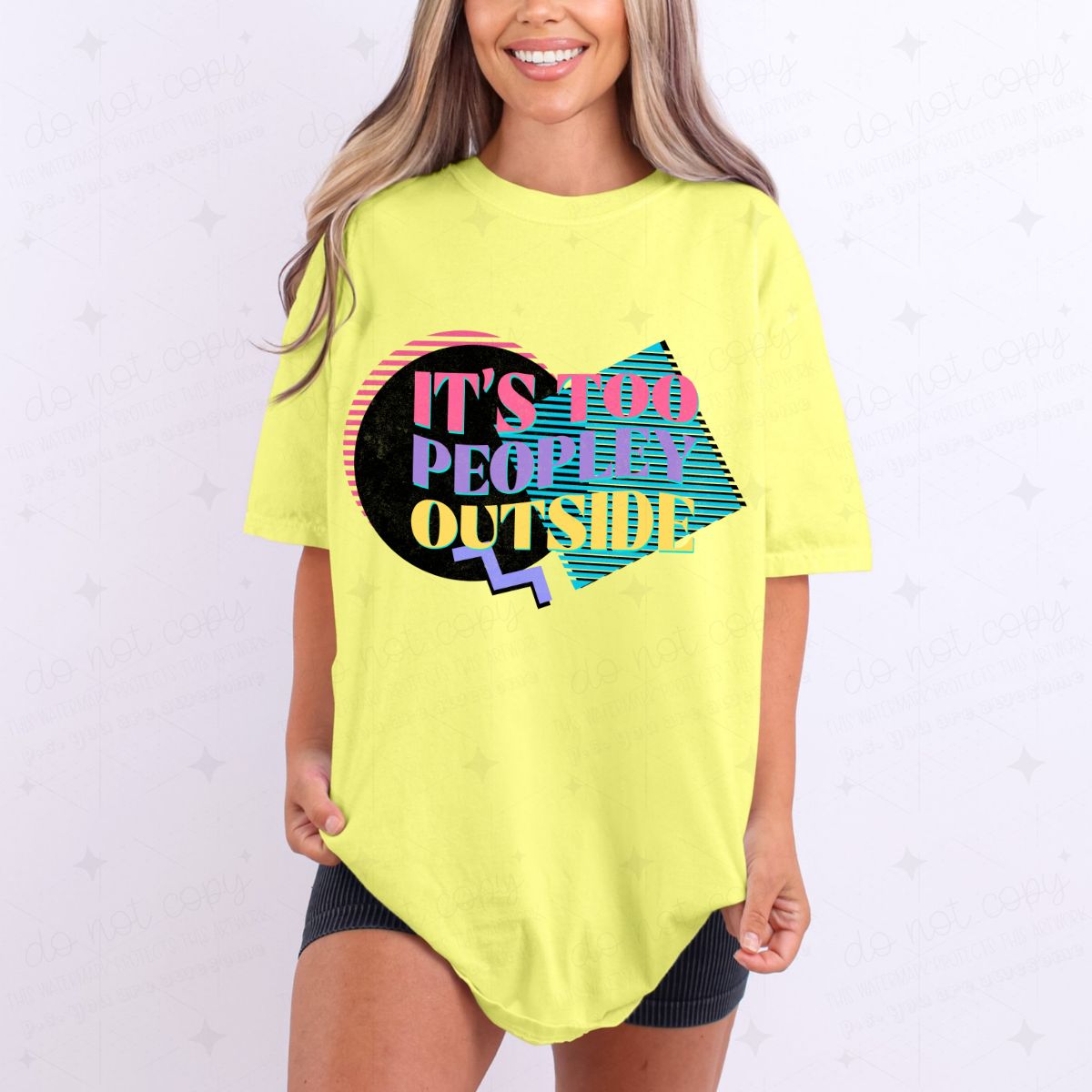 IT'S TOO PEOPLEY OUTSIDE - DTF TRANSFER