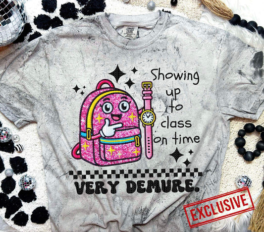 SHOWING UP TO CLASS ON TIME *OLLIE & CO. EXCLUSIVE* - DTF TRANSFER