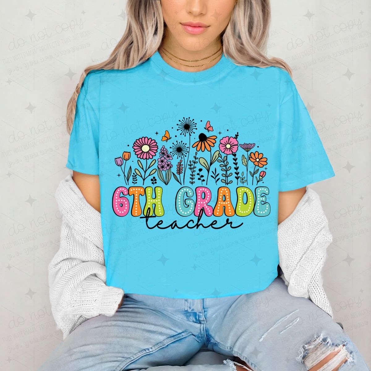 6TH GRADE TEACHER - DTF TRANSFER