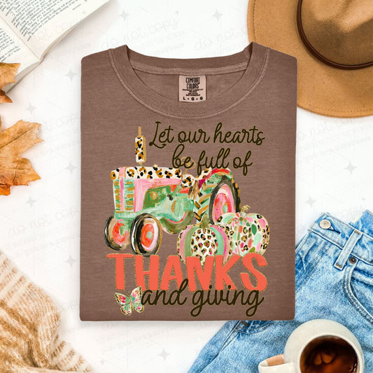 LET OUR HEARTS BE FULL OF THANKS AND GIVING - DTF TRANSFER