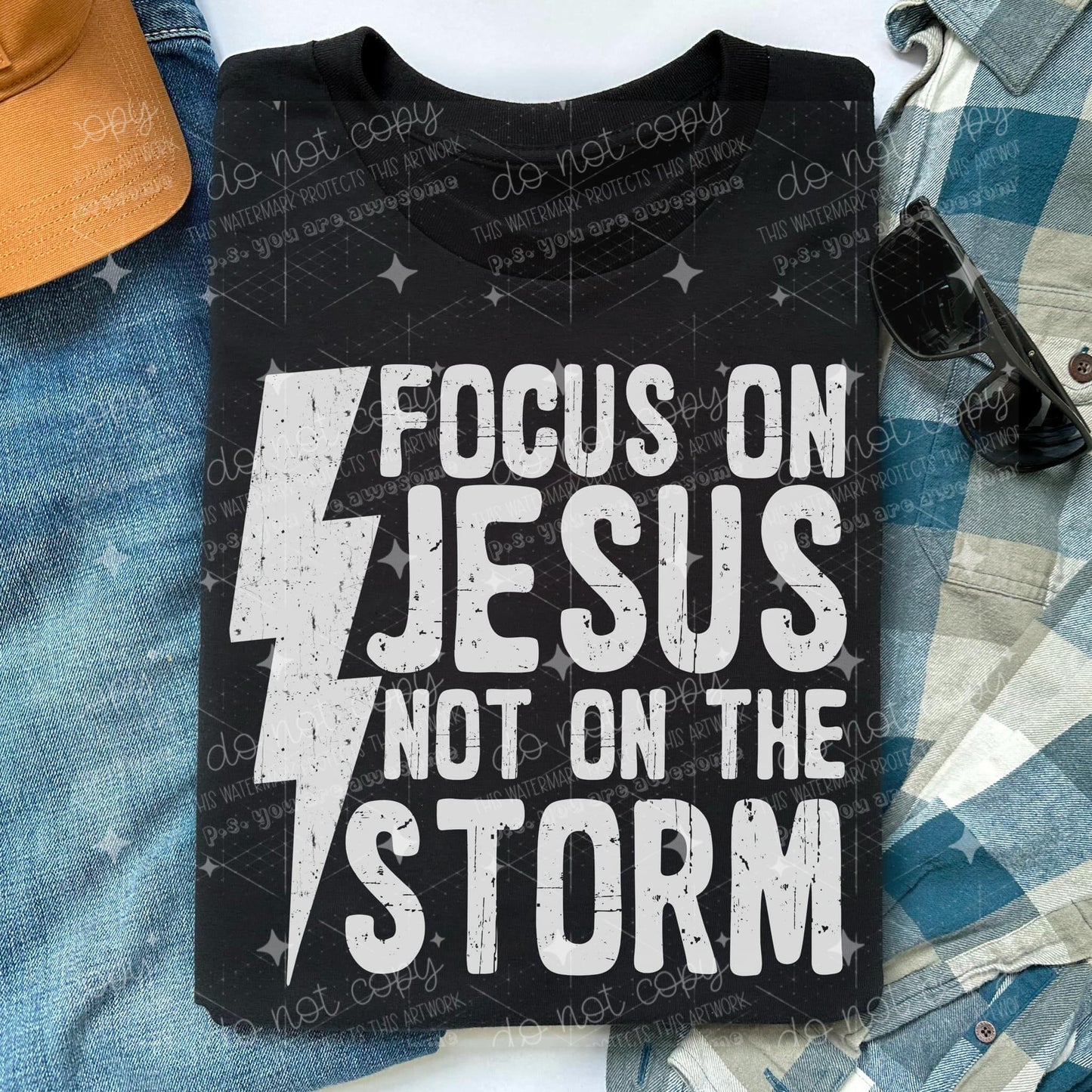 FOCUS ON JESUS NOT THE STORM *OLLIE & CO EXCLUSIVE* - DTF TRANSFER