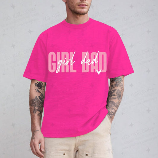 GIRL DAD - DTF TRANSFER