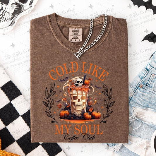 COLD LIKE MY SOUL COFFEE CLUB - DTF TRANSFER