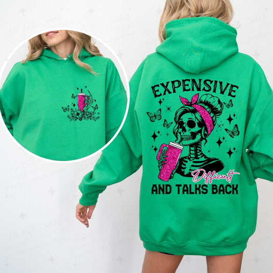 EXPENSIVE DIFFICULT AND TALKS BACK - FAUX GLITTER - FRONT+BACK - DTF TRANSFER