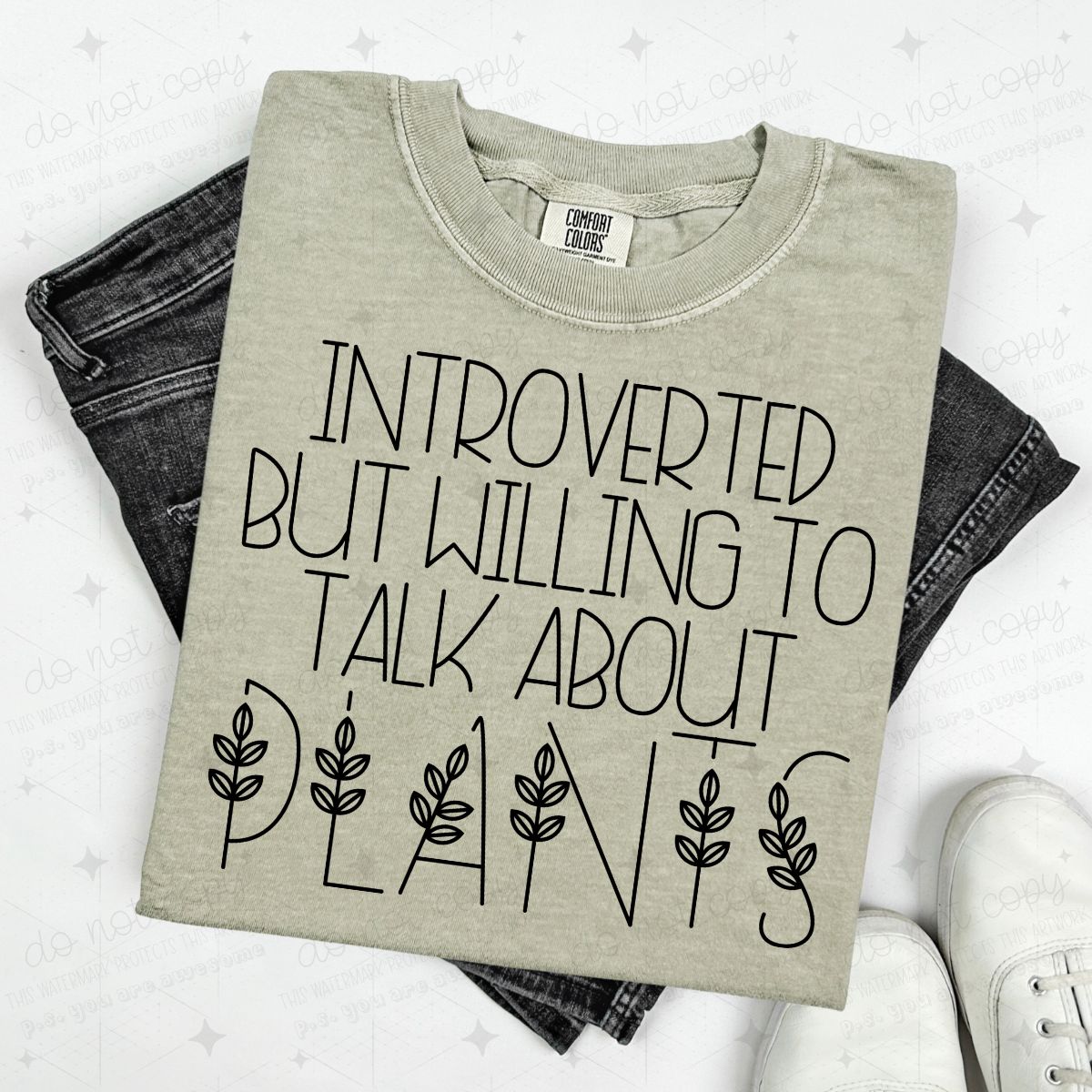 INTROVERTED BUT WILLING TO DISCUSS PLANTS - DTF TRANSFER