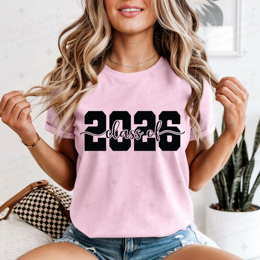 CLASS OF 2026 - BLACK - DTF TRANSFER