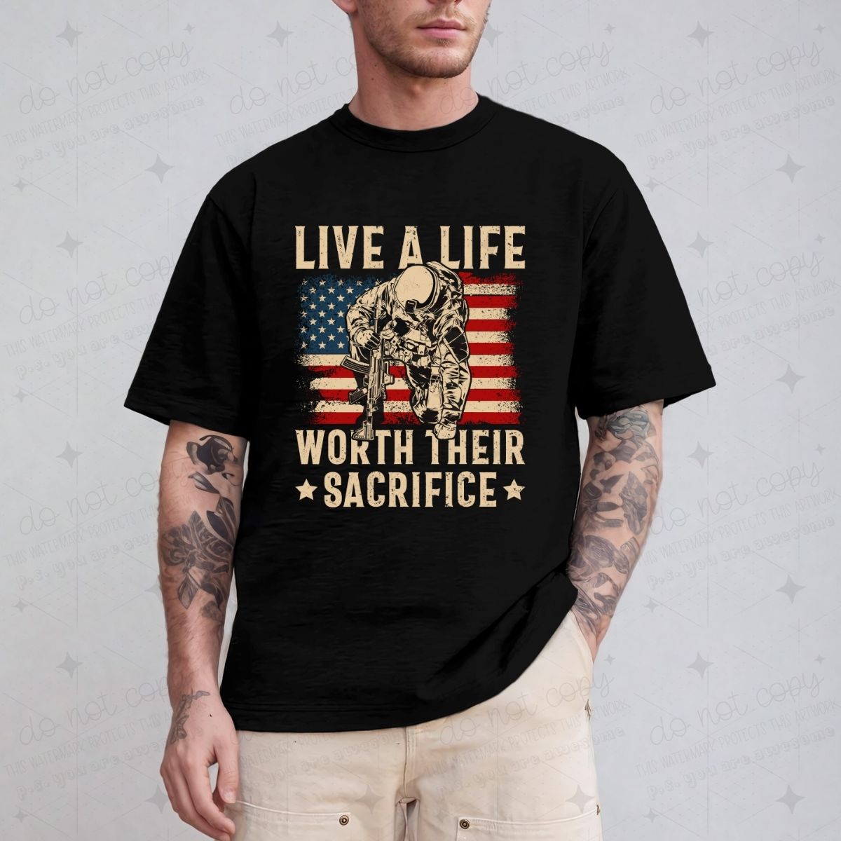LIVE A LIFE WORTH THEIR SACRIFICE - DTF TRANSFER