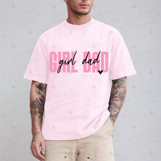 GIRL DAD - DTF TRANSFER